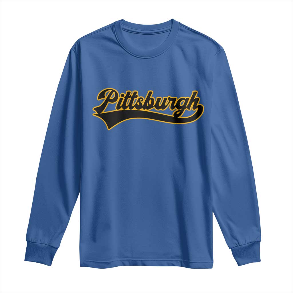 Vintage Pittsburgh Long Sleeve Shirt Varsity Script Retro Sports Jersey Style Baseball Fans TS10 Royal Blue Print Your Wear