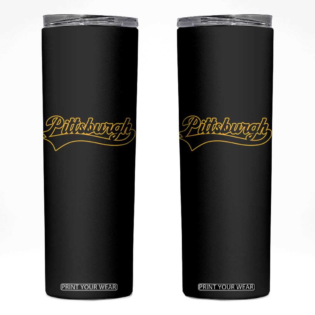 Vintage Pittsburgh Skinny Tumbler Varsity Script Retro Sports Jersey Style Baseball Fans TS10 Black Print Your Wear