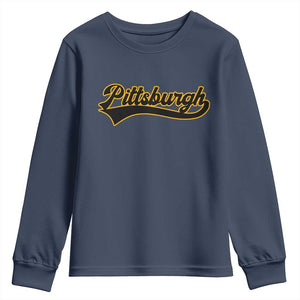 Vintage Pittsburgh Youth Sweatshirt Varsity Script Retro Sports Jersey Style Baseball Fans TS10 Navy Print Your Wear