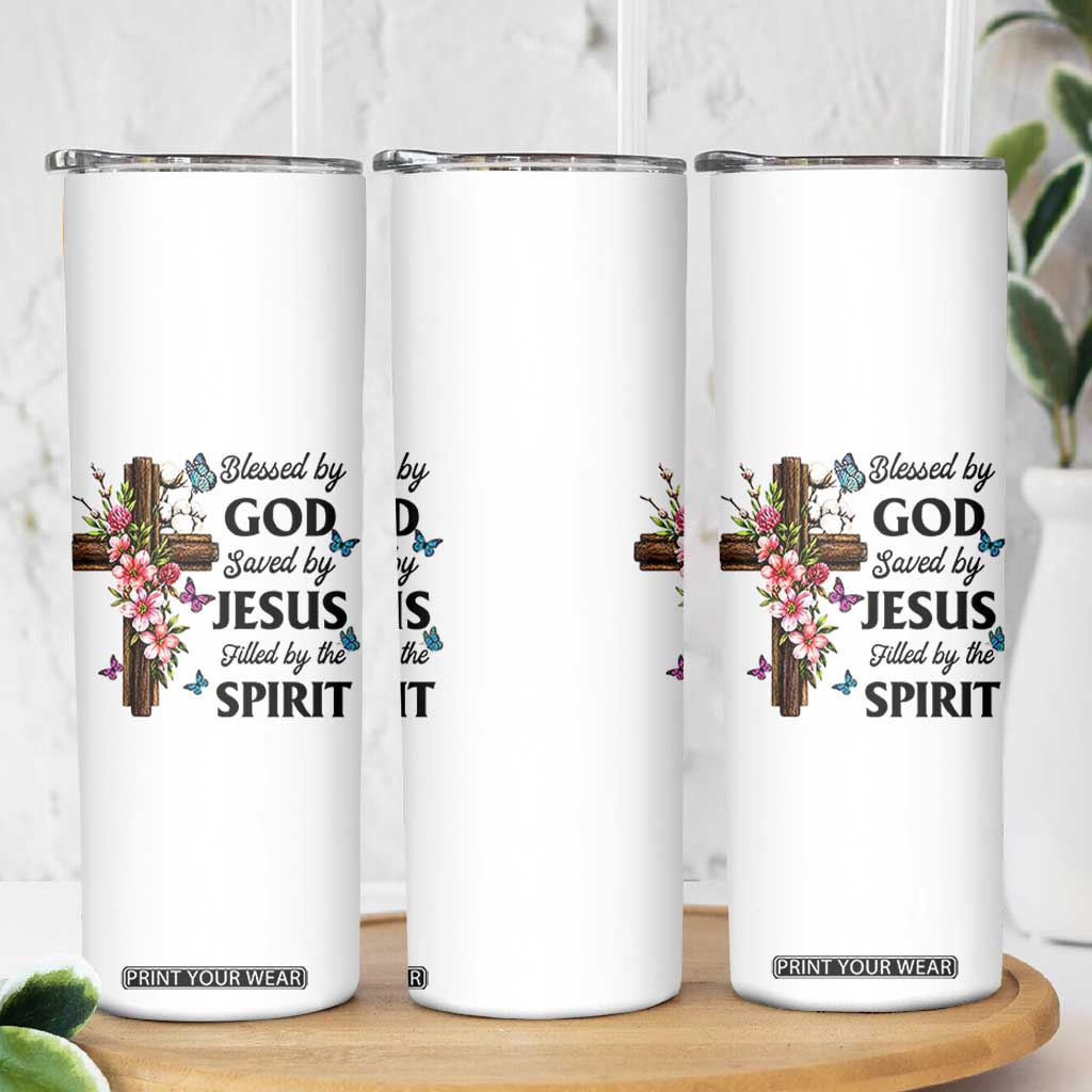 Blessed By God Saved By Jesus Skinny Tumbler Floral Cross Christian Faith Inspirational TS10 Print Your Wear