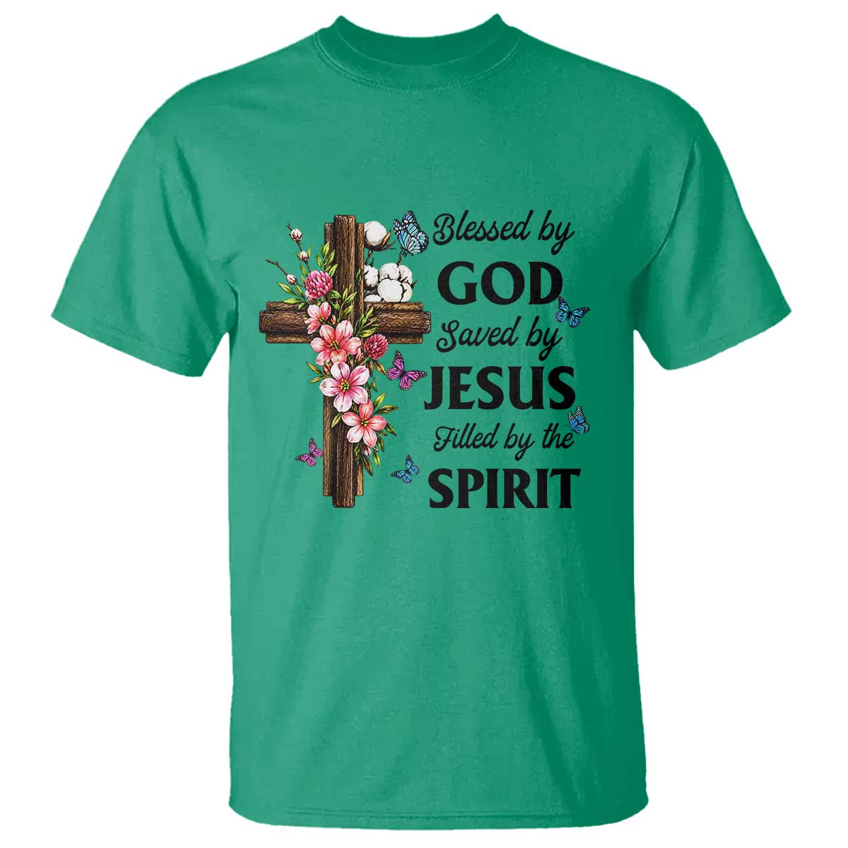 Blessed By God Saved By Jesus T Shirt Floral Cross Christian Faith Inspirational TS10 Irish Green Print Your Wear
