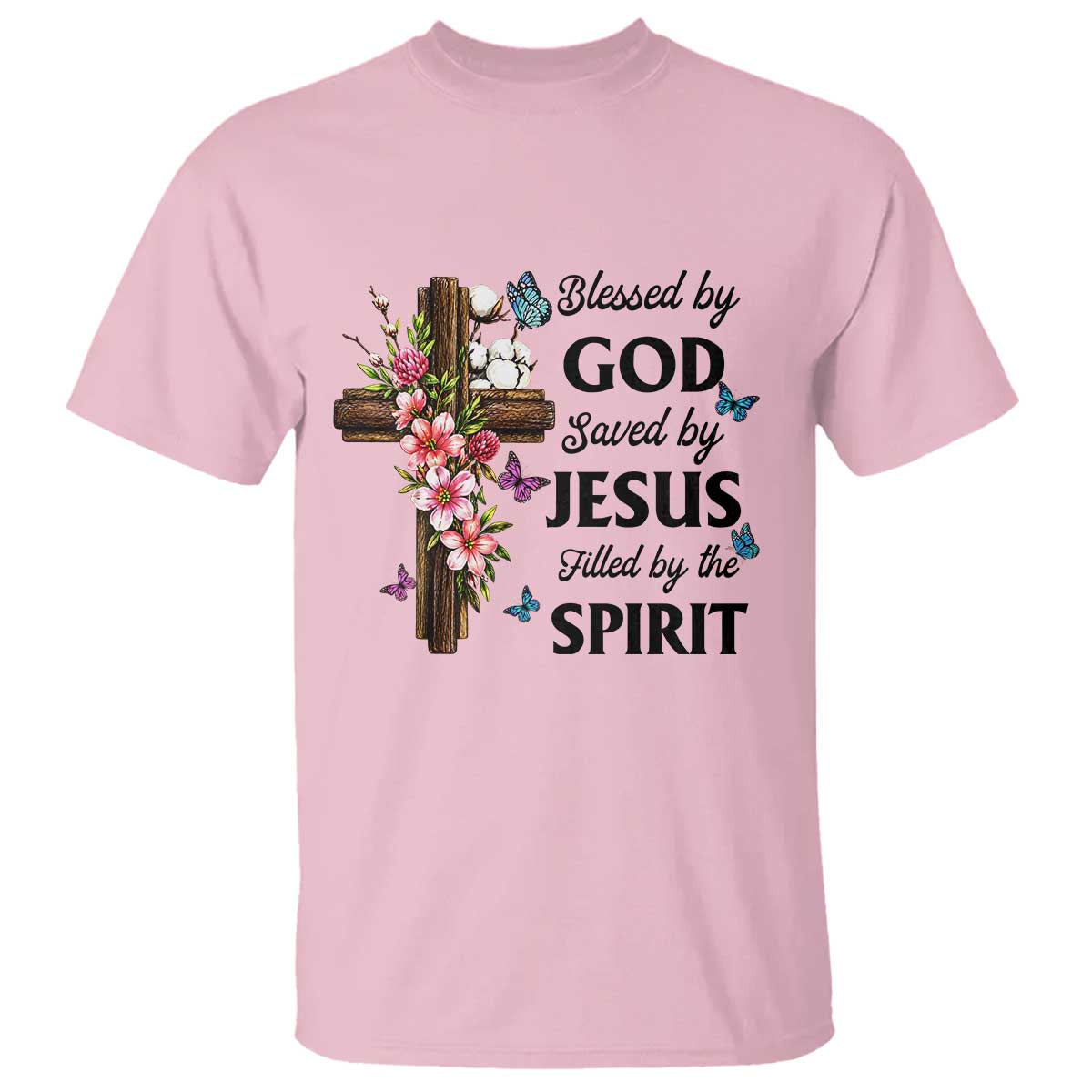 Blessed By God Saved By Jesus T Shirt Floral Cross Christian Faith Inspirational TS10 Light Pink Print Your Wear