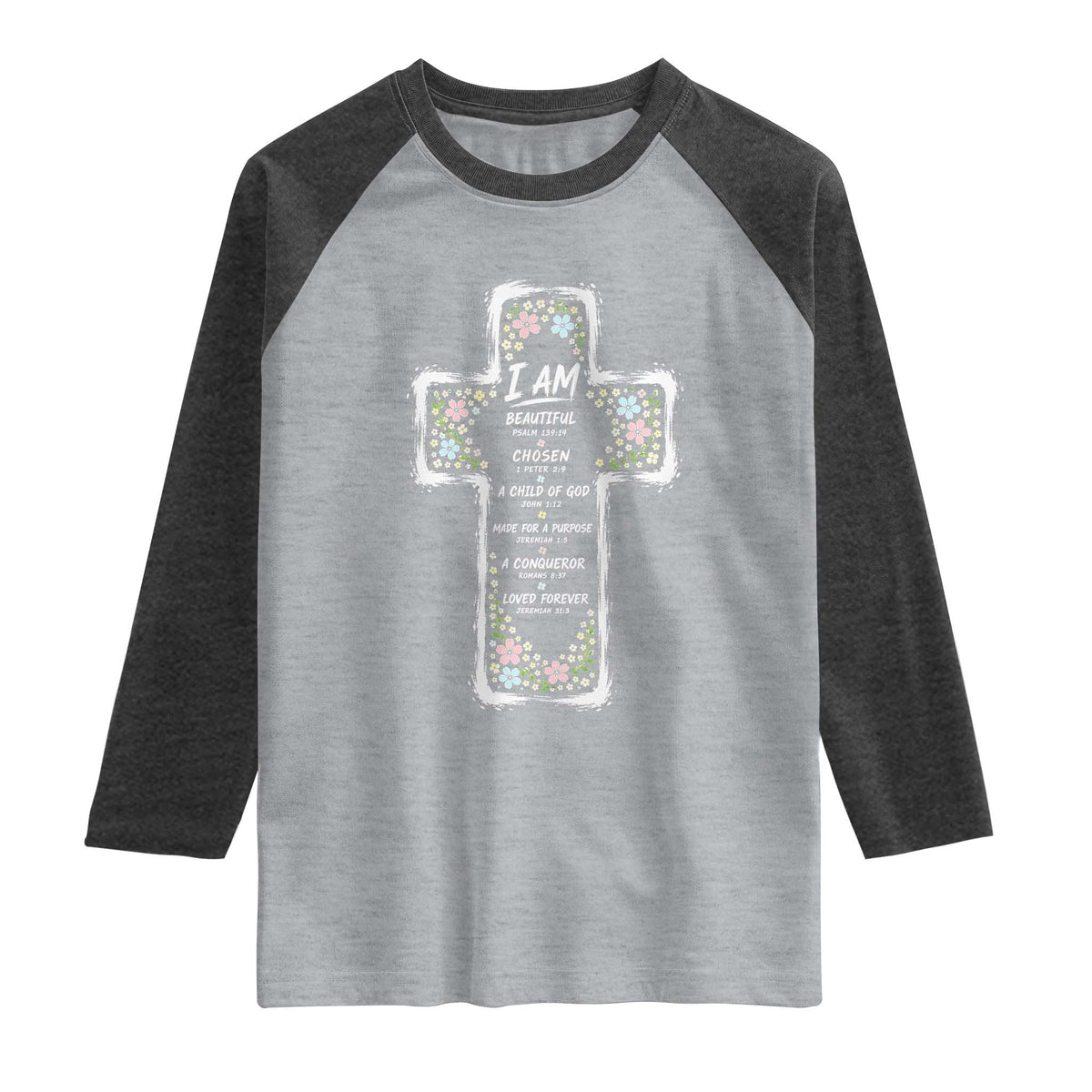 Christian Floral Cross Affirmation Raglan Shirt Bible Verse Inspirational Faith Girl Christening Floral TS10 Heather Gray Heather Charcoal Print Your Wear