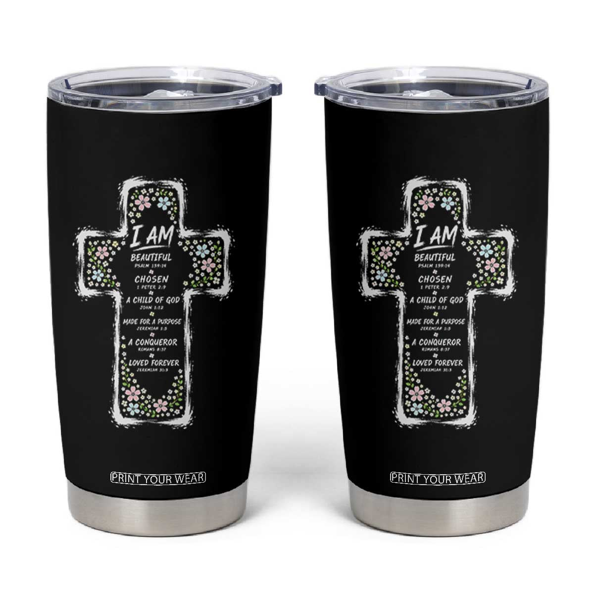 Christian Floral Cross Affirmation Tumbler Cup Bible Verse Inspirational Faith Girl Christening Floral TS10 Black Print Your Wear