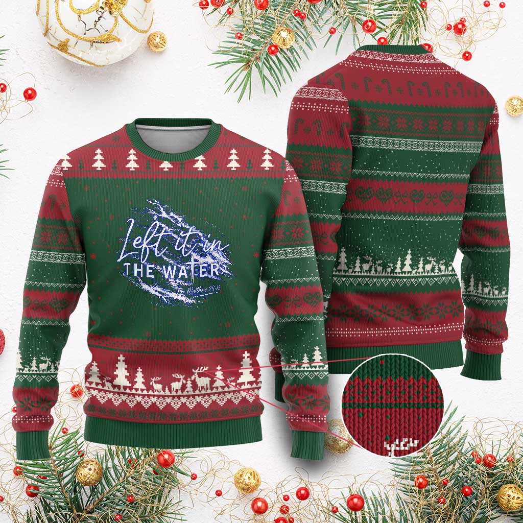 Christian Baptism Ugly Christmas Sweater Left It In The Water Matthew 28 19 TS10 Red Green Print Your Wear