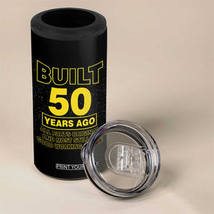 Funny 50th Birthday 4 in 1 Can Cooler Tumbler Galaxy Built 50 Years Ago Parts Original TS10 Print Your Wear