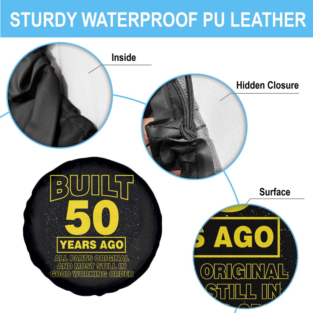 Funny 50th Birthday Spare Tire Cover Galaxy Built 50 Years Ago Parts Original TS10 Print Your Wear