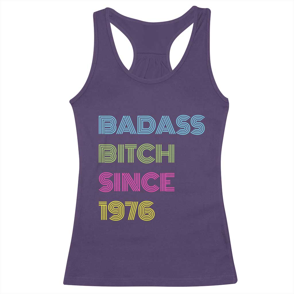 Funny 50th Birthday Racerback Tank Top Retro Vintage Badass Bih Since 1976 TS10 Purple Print Your Wear