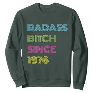 Funny 50th Birthday Sweatshirt Retro Vintage Badass Bih Since 1976 TS10 Dark Forest Green Print Your Wear