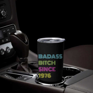 Funny 50th Birthday Tumbler Cup Retro Vintage Badass Bih Since 1976 TS10 Print Your Wear