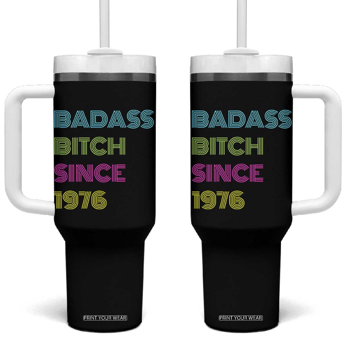 Funny 50th Birthday Tumbler With Handle Retro Vintage Badass Bih Since 1976 TS10 One Size: 40 oz Black Print Your Wear