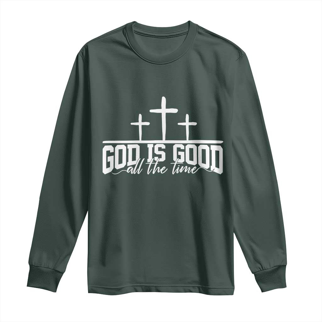 God Is Good Long Sleeve Shirt Jesus Cross Minimal Religious Faith Bible Verse Inspirational TS10 Dark Forest Green Print Your Wear
