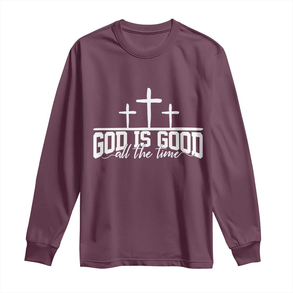 God Is Good Long Sleeve Shirt Jesus Cross Minimal Religious Faith Bible Verse Inspirational TS10 Maroon Print Your Wear