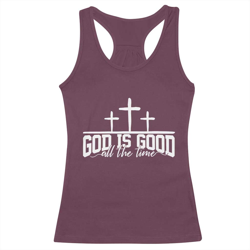 God Is Good Racerback Tank Top Jesus Cross Minimal Religious Faith Bible Verse Inspirational TS10 Maroon Print Your Wear