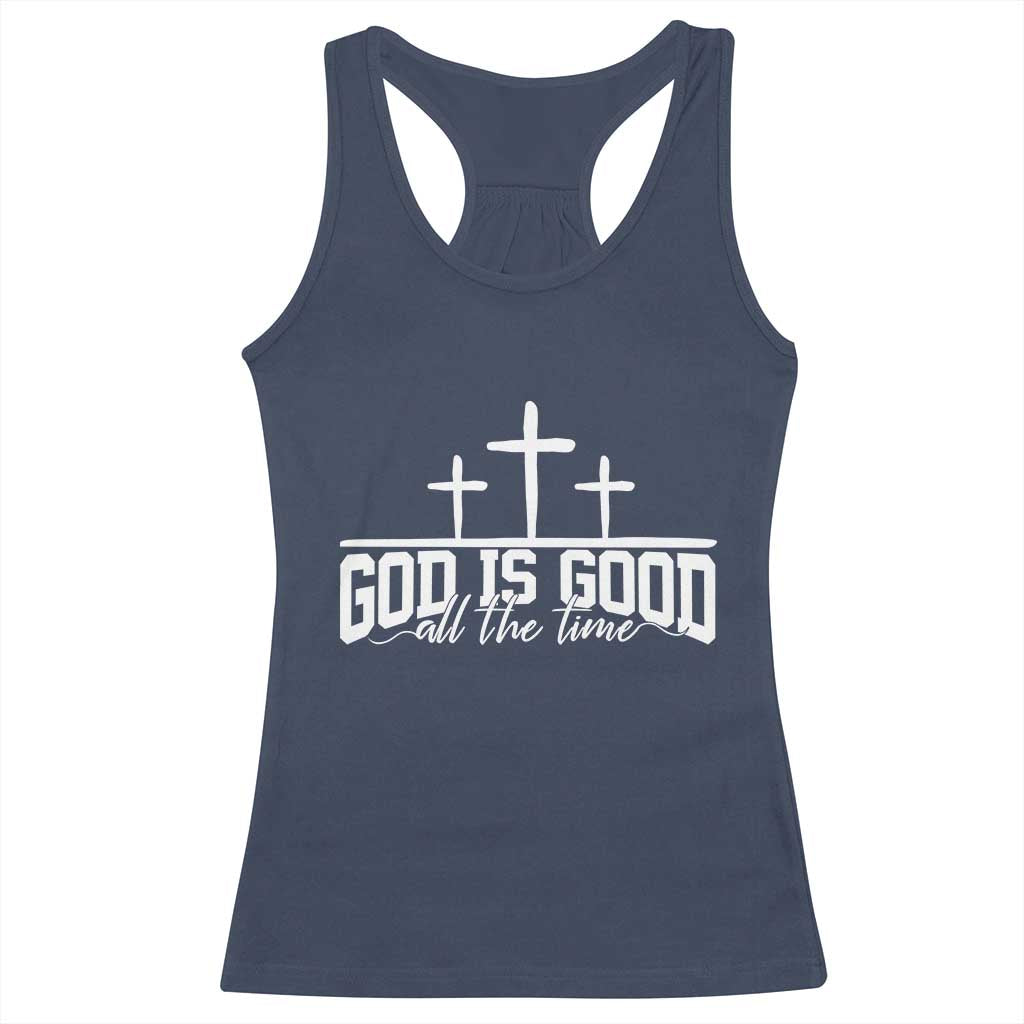God Is Good Racerback Tank Top Jesus Cross Minimal Religious Faith Bible Verse Inspirational TS10 Navy Print Your Wear