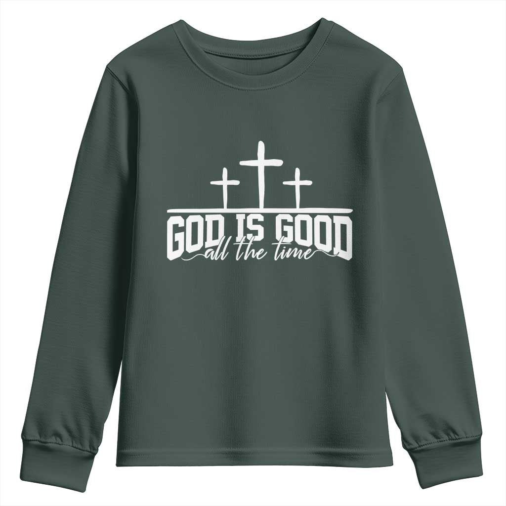 God Is Good Youth Sweatshirt Jesus Cross Minimal Religious Faith Bible Verse Inspirational TS10 Dark Forest Green Print Your Wear