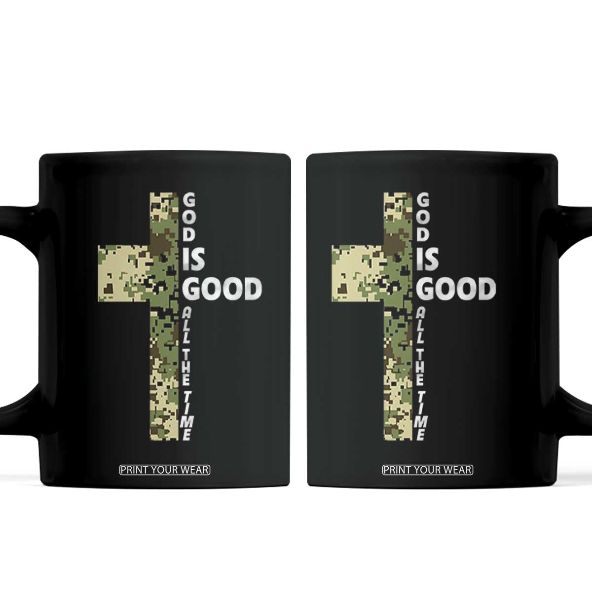 God Is Good Coffee Mug Camo Cross Religious Jesus Faith Bible Verse Inspirational TS10 Black Print Your Wear