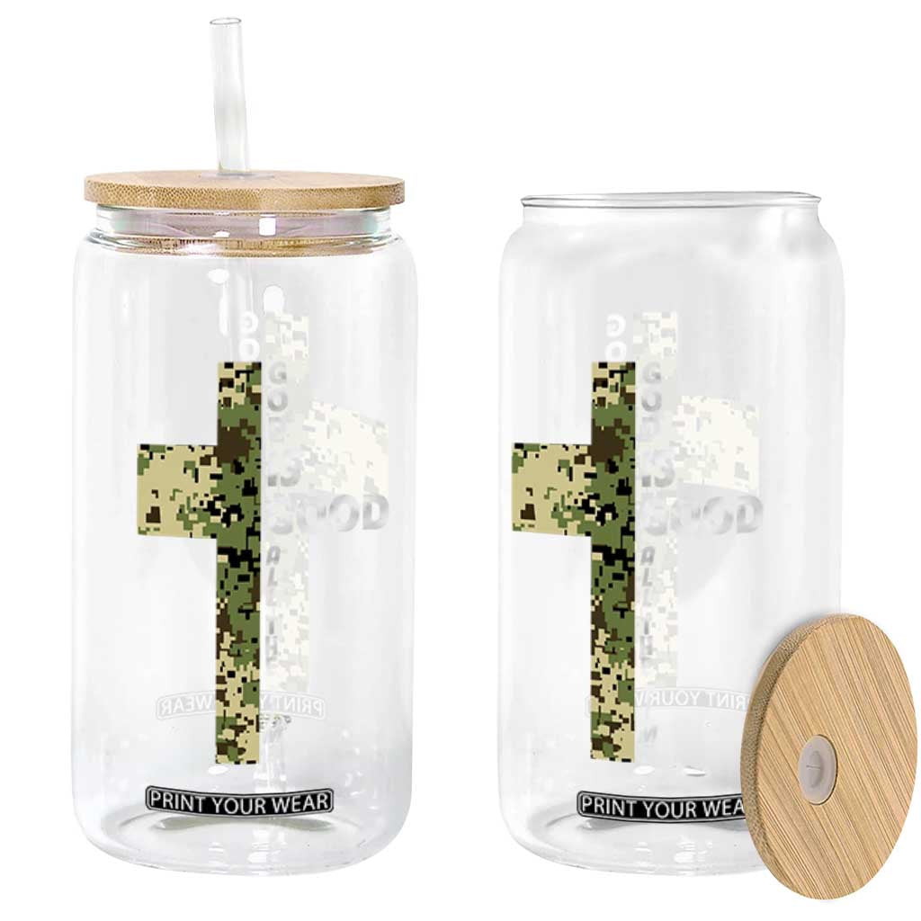 God Is Good Glass Can Camo Cross Religious Jesus Faith Bible Verse Inspirational TS10 Print Your Wear