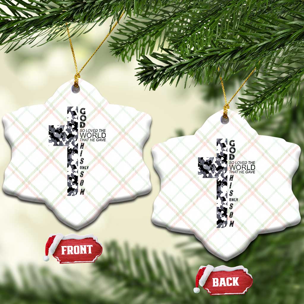 Son Of God Jesus Ceramic Ornament Camo Christ Cross Christian 9 John 3 16 TS10 Print Your Wear