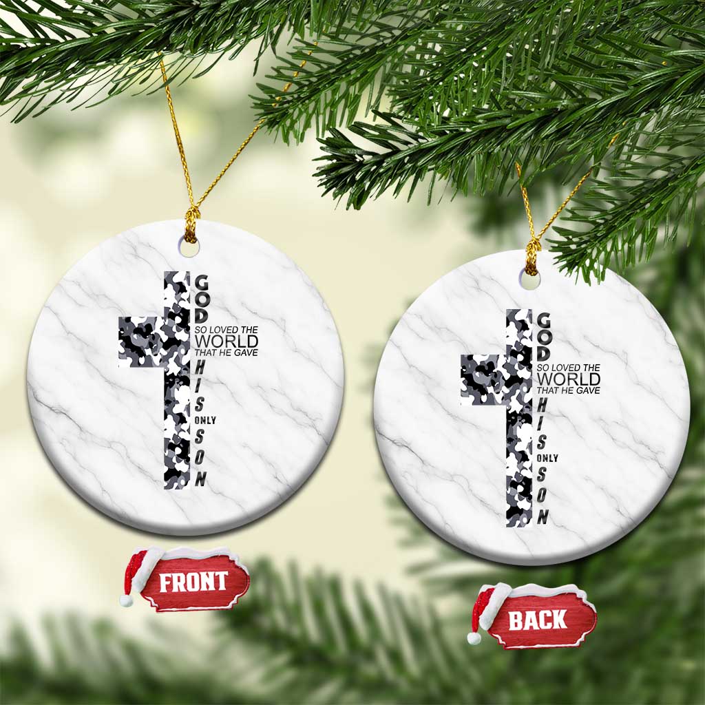 Son Of God Jesus Ceramic Ornament Camo Christ Cross Christian 9 John 3 16 TS10 1pc White Marble Print Your Wear