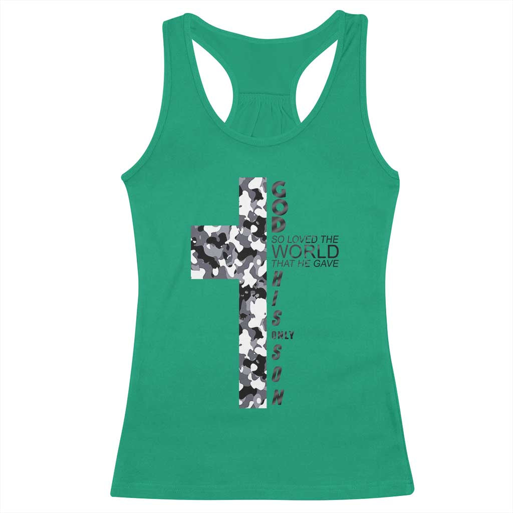 Son Of God Jesus Racerback Tank Top Camo Christ Cross Christian 9 John 3 16 TS10 Irish Green Print Your Wear