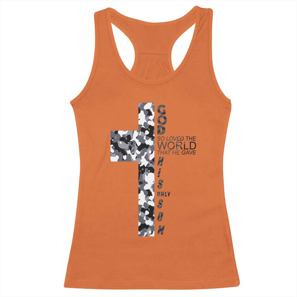 Son Of God Jesus Racerback Tank Top Camo Christ Cross Christian 9 John 3 16 TS10 Orange Print Your Wear