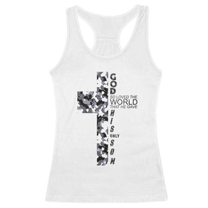 Son Of God Jesus Racerback Tank Top Camo Christ Cross Christian 9 John 3 16 TS10 White Print Your Wear