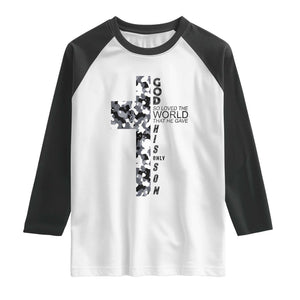 Son Of God Jesus Raglan Shirt Camo Christ Cross Christian 9 John 3 16 TS10 White Black Print Your Wear