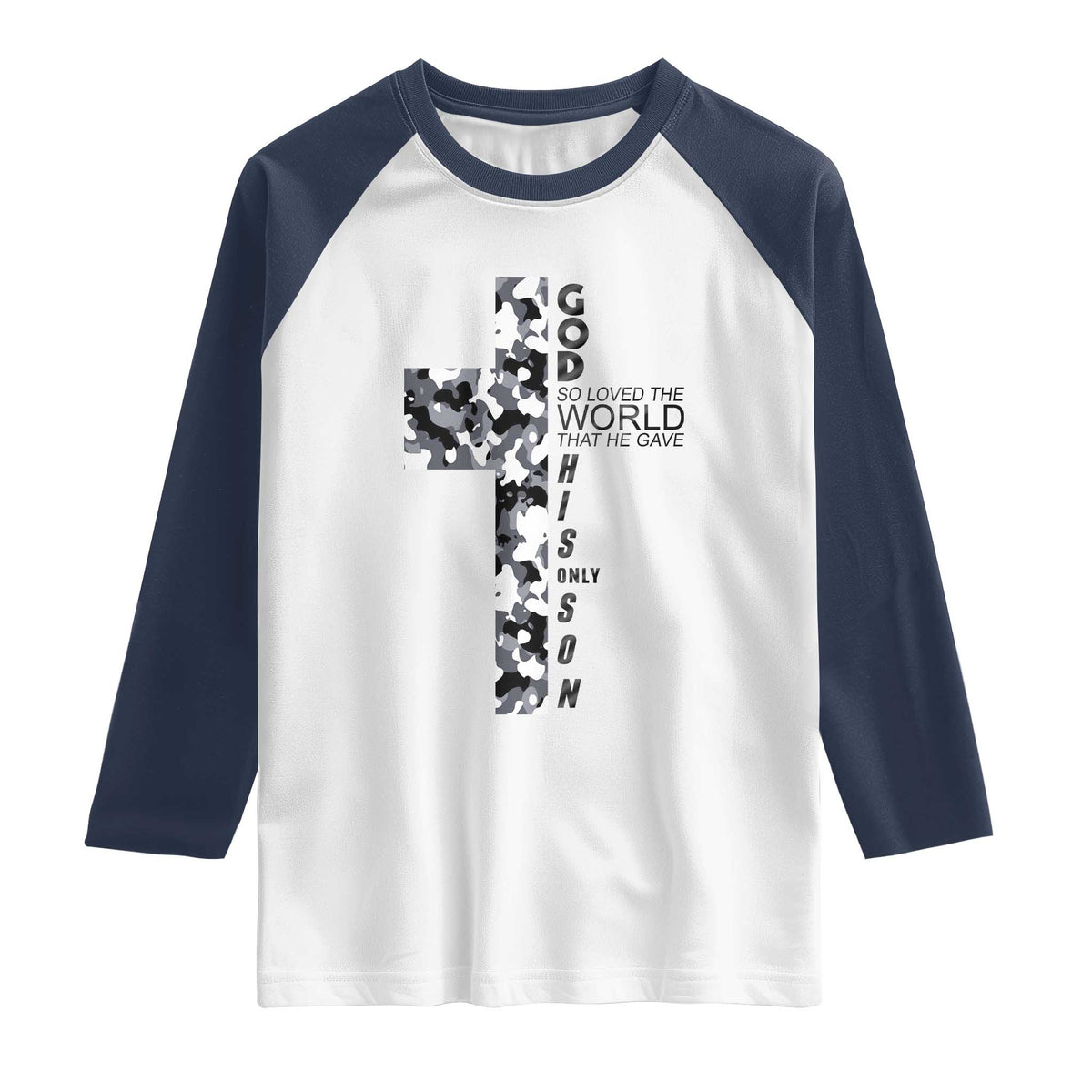 Son Of God Jesus Raglan Shirt Camo Christ Cross Christian 9 John 3 16 TS10 White Navy Print Your Wear