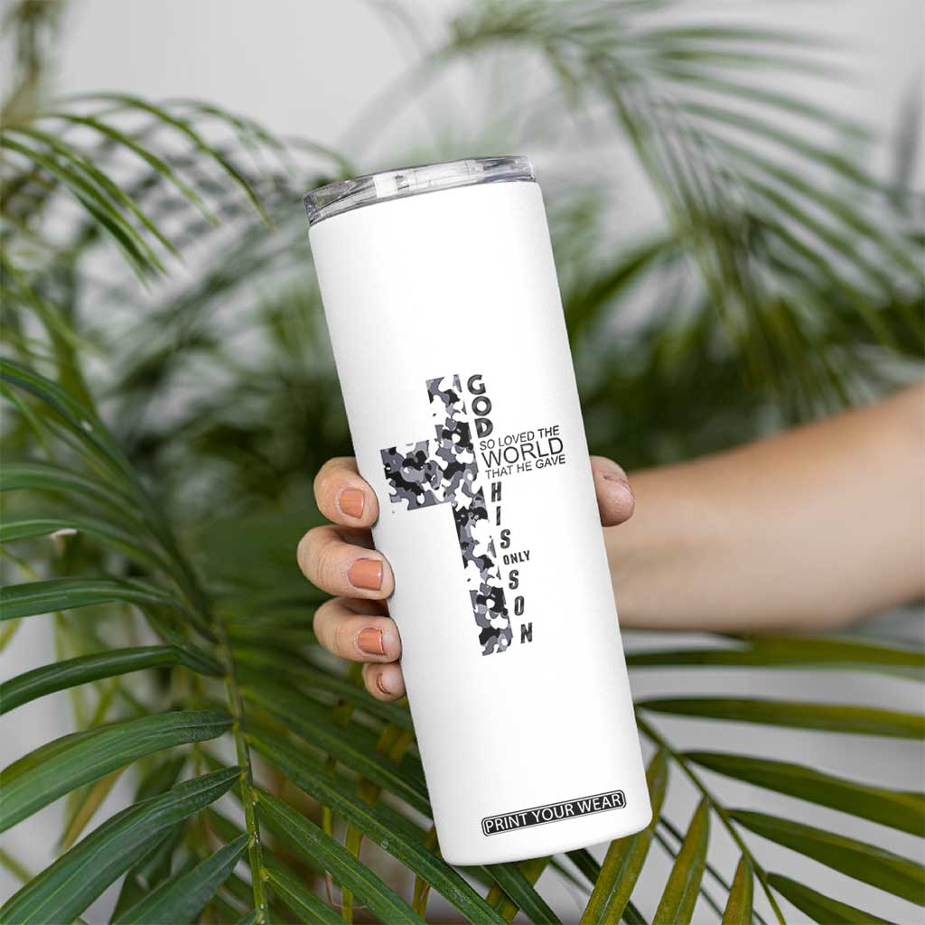 Son Of God Jesus Skinny Tumbler Camo Christ Cross Christian 9 John 3 16 TS10 Print Your Wear