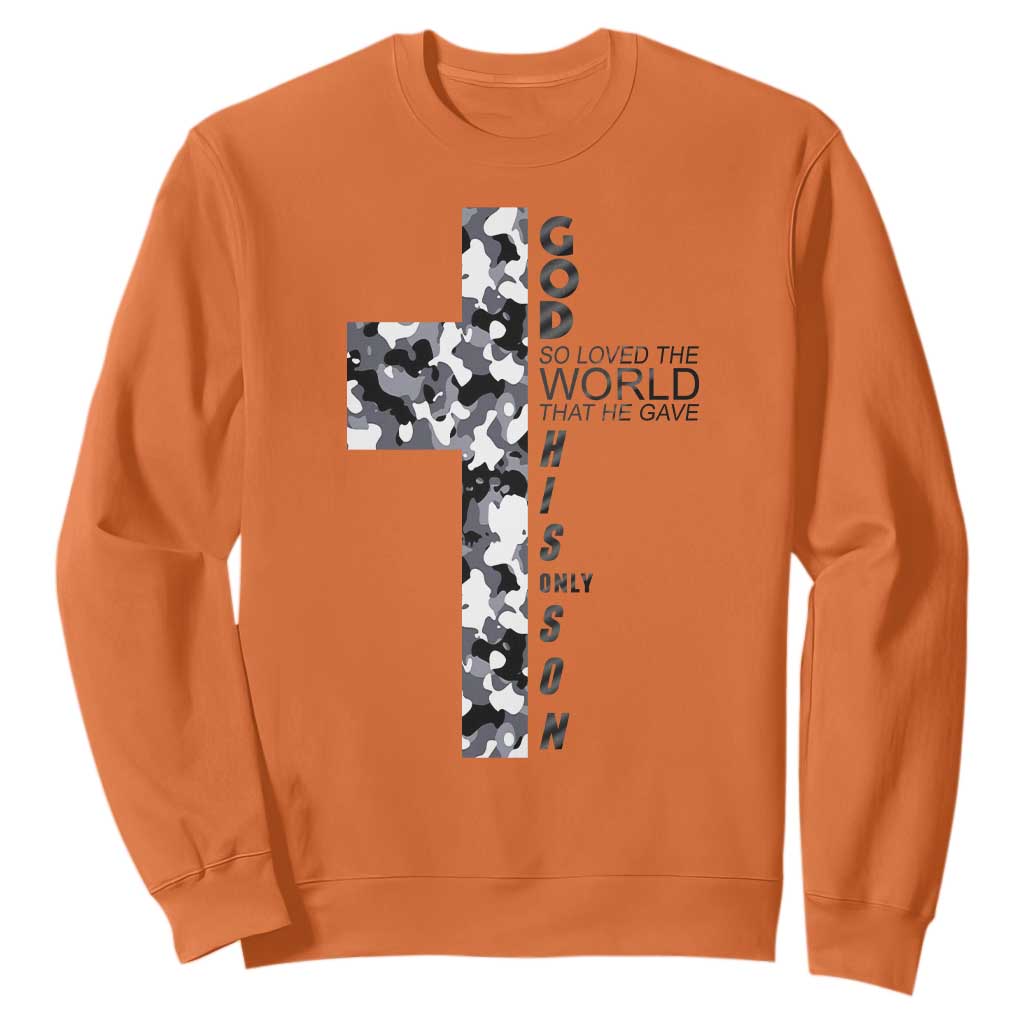 Son Of God Jesus Sweatshirt Camo Christ Cross Christian 9 John 3 16 TS10 Orange Print Your Wear