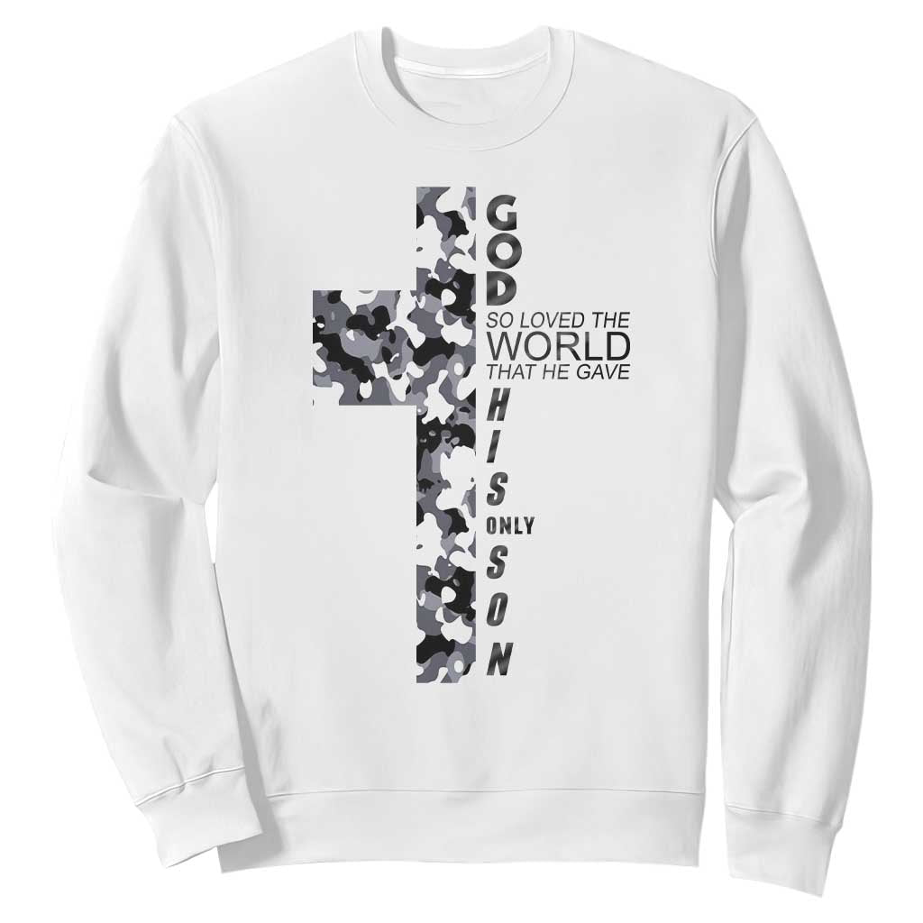 Son Of God Jesus Sweatshirt Camo Christ Cross Christian 9 John 3 16 TS10 White Print Your Wear