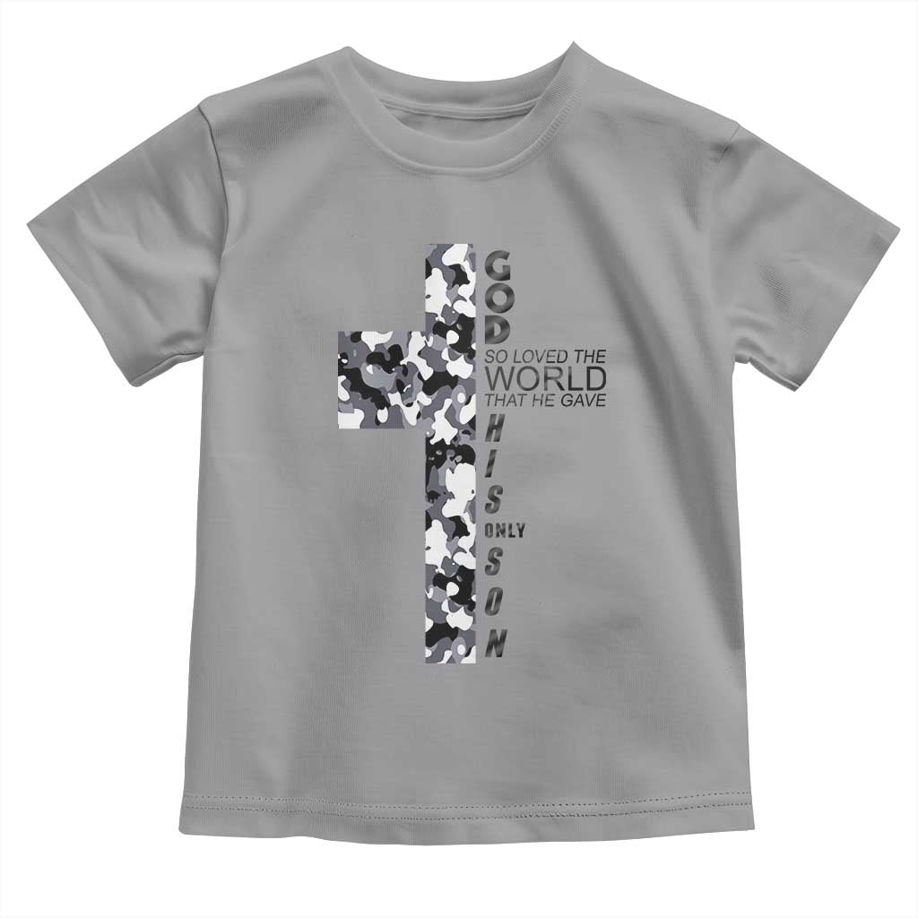 Son Of God Jesus Toddler T Shirt Camo Christ Cross Christian 9 John 3 16 TS10 Sport Gray Print Your Wear