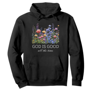 God Is Good Hoodie Wildflower Christian Jesus Graphic Religious Bible Verse TS10 Black Print Your Wear