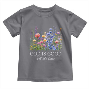 God Is Good Toddler T Shirt Wildflower Christian Jesus Graphic Religious Bible Verse TS10 Charcoal Print Your Wear