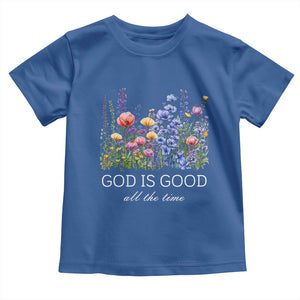 God Is Good Toddler T Shirt Wildflower Christian Jesus Graphic Religious Bible Verse TS10 Royal Blue Print Your Wear