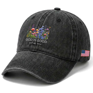 God Is Good Washed Cotton Baseball Cap Wildflower Christian Jesus Graphic Religious Bible Verse TS10 Print Your Wear