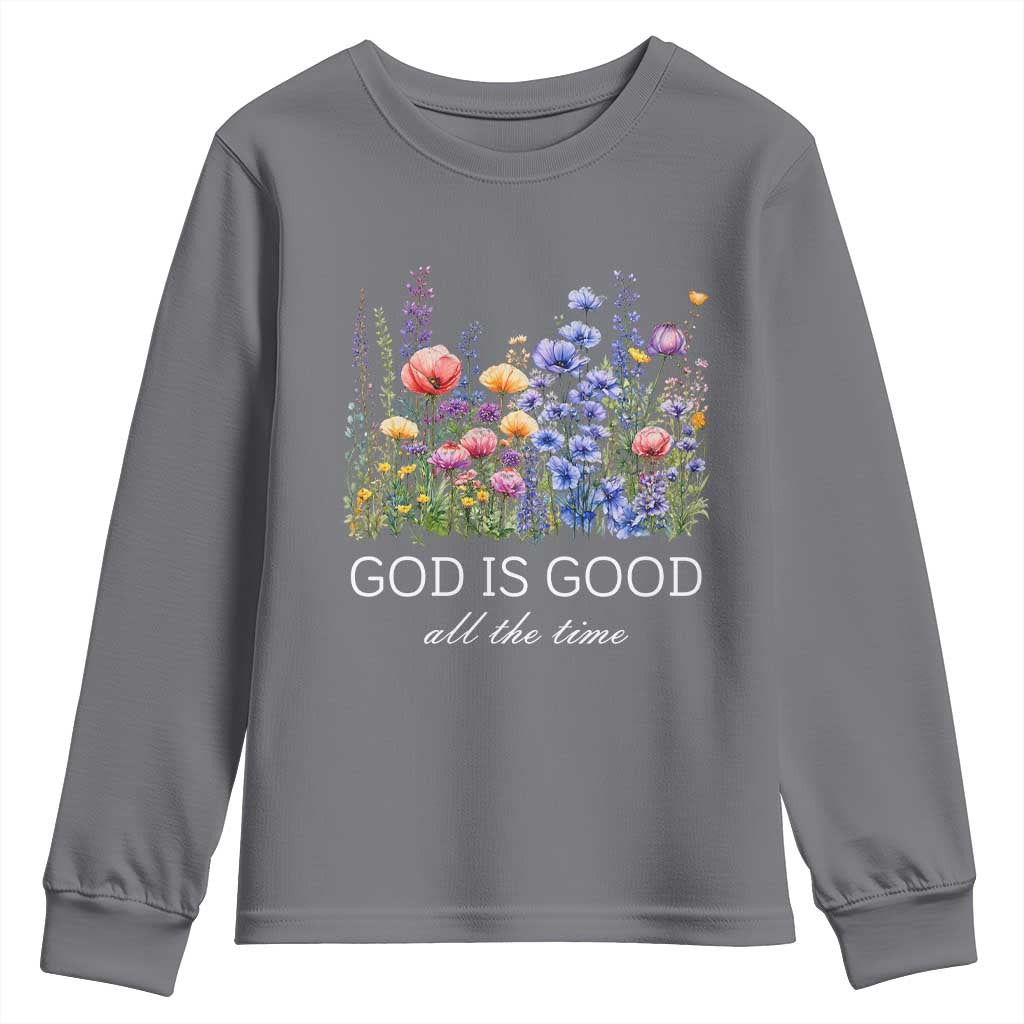 God Is Good Youth Sweatshirt Wildflower Christian Jesus Graphic Religious Bible Verse TS10 Charcoal Print Your Wear