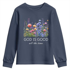 God Is Good Youth Sweatshirt Wildflower Christian Jesus Graphic Religious Bible Verse TS10 Navy Print Your Wear