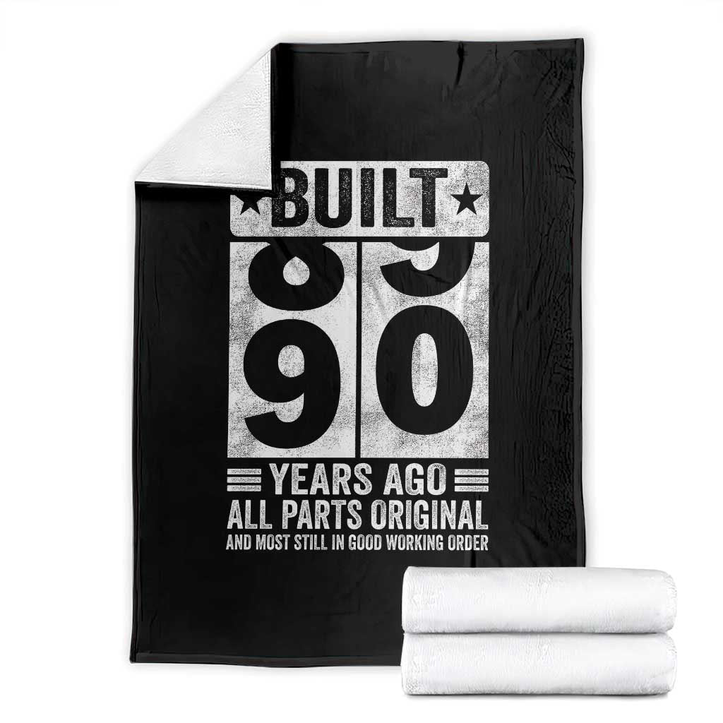 90th Birthday Throw Blanket Built 90 Years Ago All Parts Original Gifts TS10 Black Print Your Wear