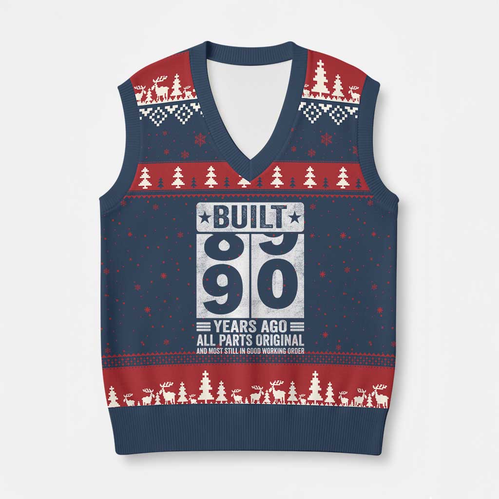 90th Birthday V-Neck Knit Sweater Vest Built 90 Years Ago All Parts Original Gifts TS10 Navy Red Print Your Wear