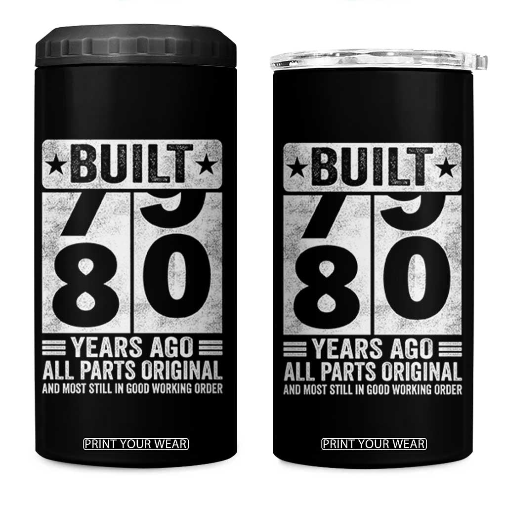 80th Birthday 4 in 1 Can Cooler Tumbler Built 80 Years Ago All Parts Original Gifts TS10 One Size: 16 oz Black Print Your Wear