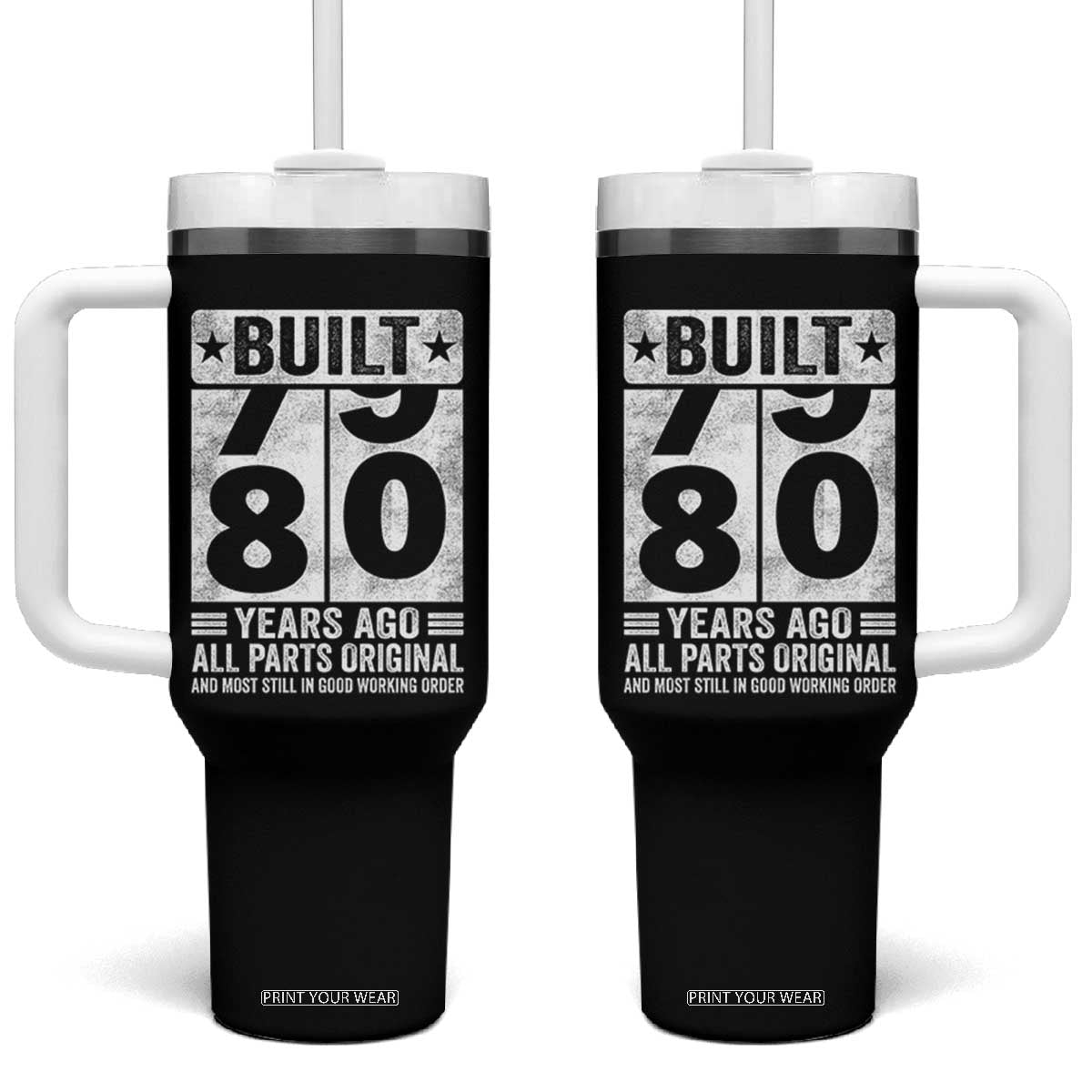 80th Birthday Tumbler With Handle Built 80 Years Ago All Parts Original Gifts TS10 One Size: 40 oz Black Print Your Wear