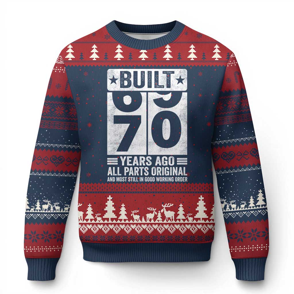 70th Birthday Ugly Christmas Sweater Built 70 Years Ago All Parts Original Gifts TS10 Navy Red Print Your Wear