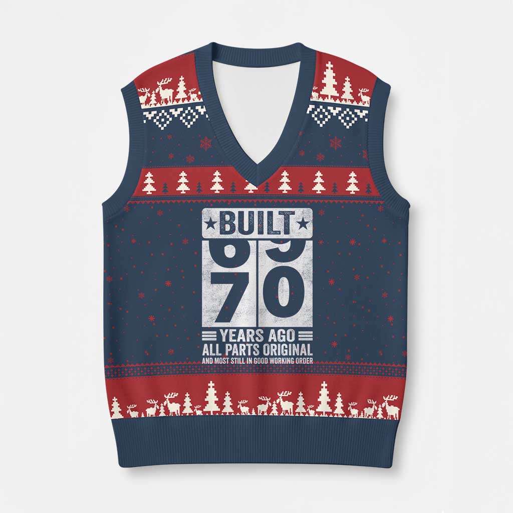 70th Birthday V-Neck Knit Sweater Vest Built 70 Years Ago All Parts Original Gifts TS10 Navy Red Print Your Wear