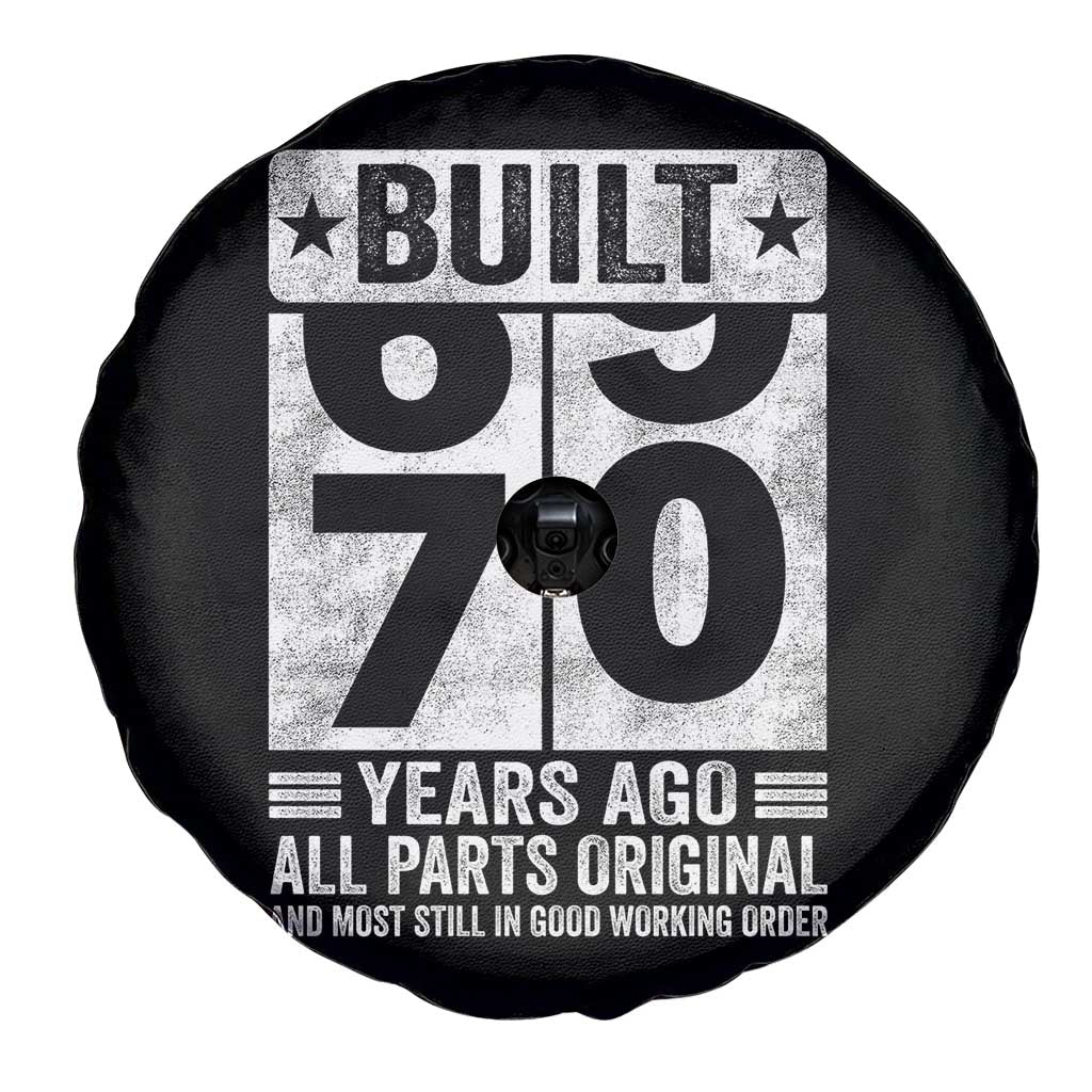 70th Birthday Spare Tire Cover Built 70 Years Ago All Parts Original Gifts TS10 Print Your Wear