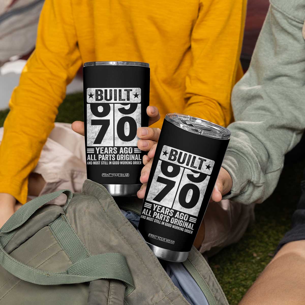 70th Birthday Tumbler Cup Built 70 Years Ago All Parts Original Gifts TS10 Print Your Wear