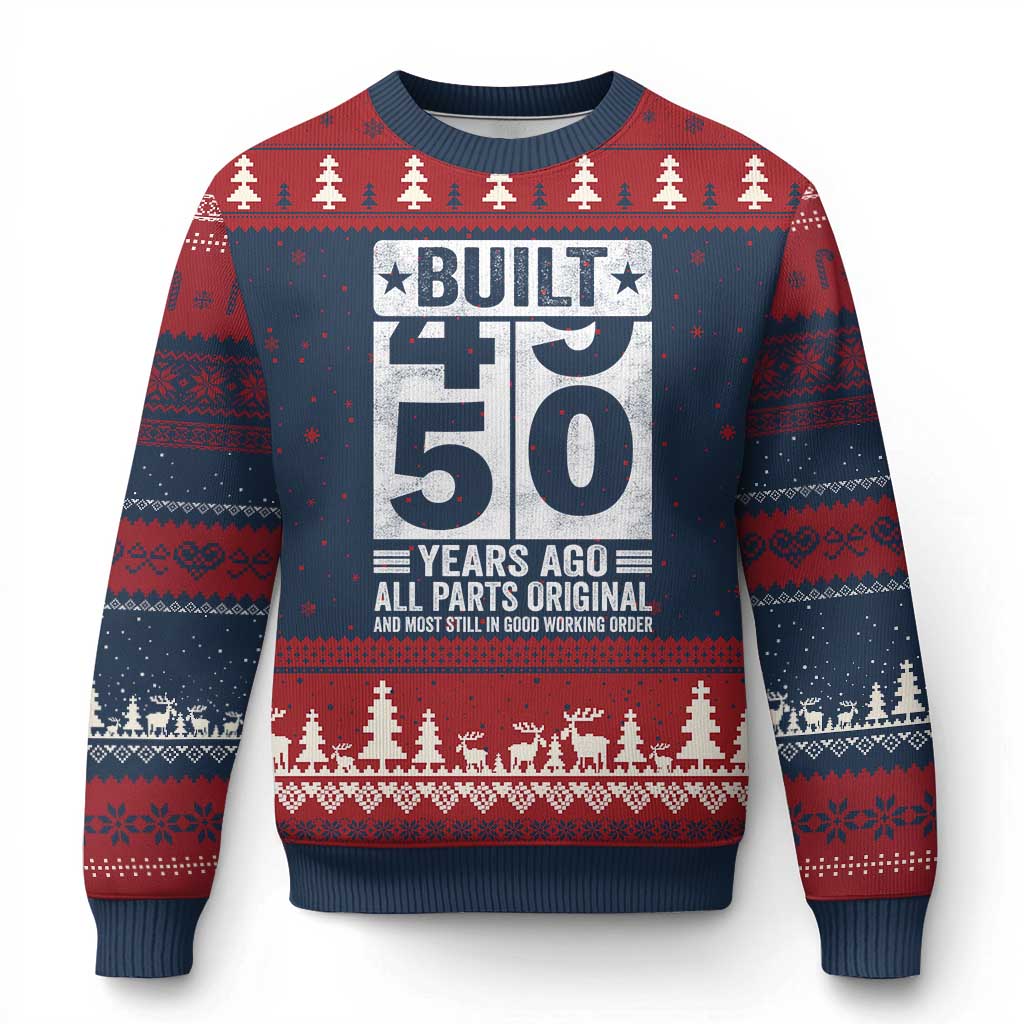 50th Birthday Ugly Christmas Sweater Built 50 Years Ago All Parts Original Gifts TS10 Navy Red Print Your Wear