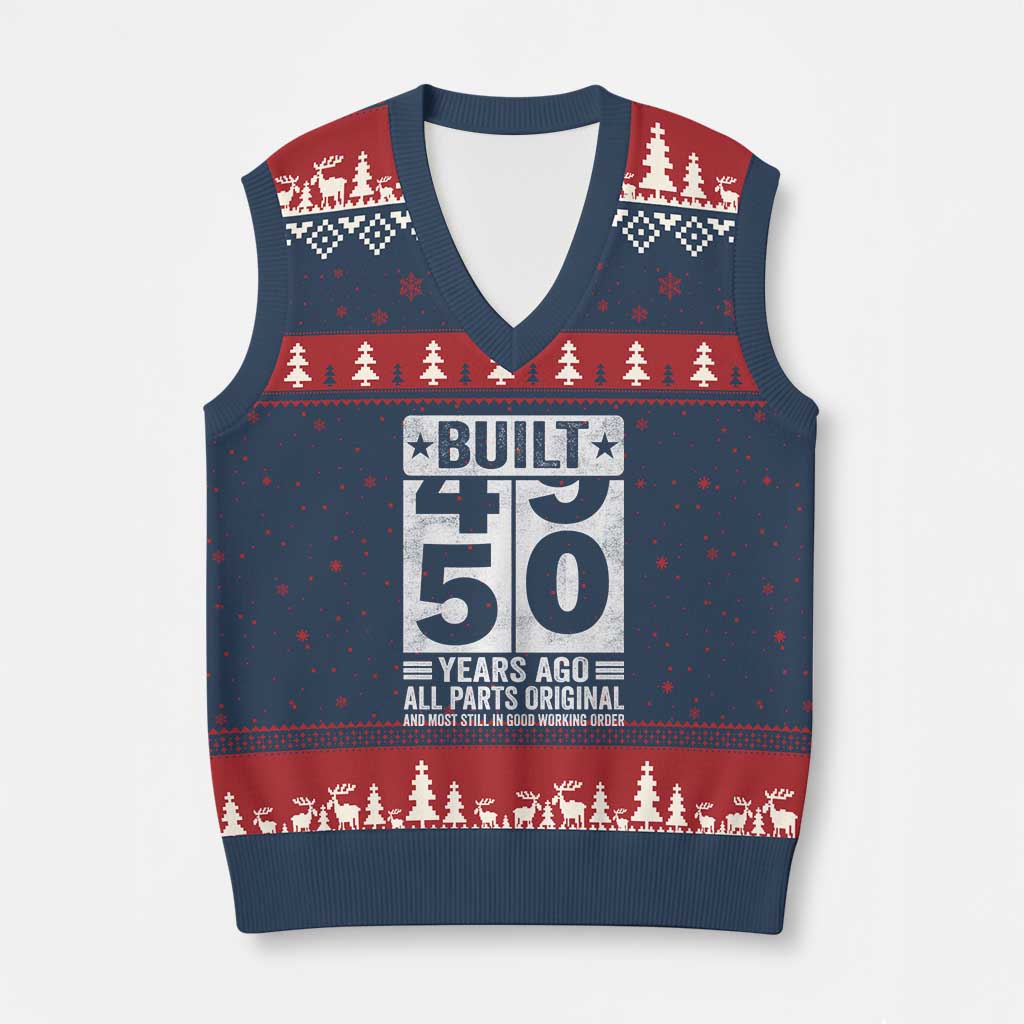 50th Birthday V-Neck Knit Sweater Vest Built 50 Years Ago All Parts Original Gifts TS10 Navy Red Print Your Wear