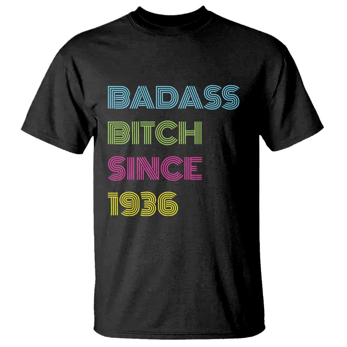 Funny 90th Birthday T Shirt Retro Vintage Badass Bih Since 1936 TS10 Black Print Your Wear